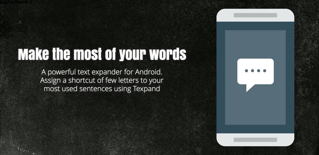 Texpand Pro – Text Shortcuts 1.8.7 ایجاد میانبر متن اندروید! Texpand Pro – Text Shortcuts 1.8.7 ایجاد میانبر متن اندروید!