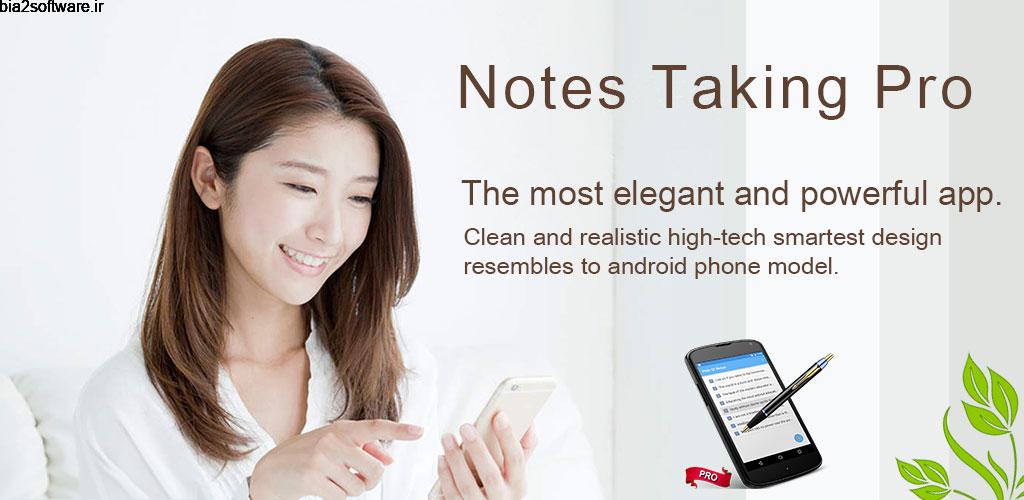 Notes Taking Pro 2.1.9 یادداشت هوشمند و ساده اندروید Notes Taking Pro 2.1.9 یادداشت هوشمند و ساده اندروید