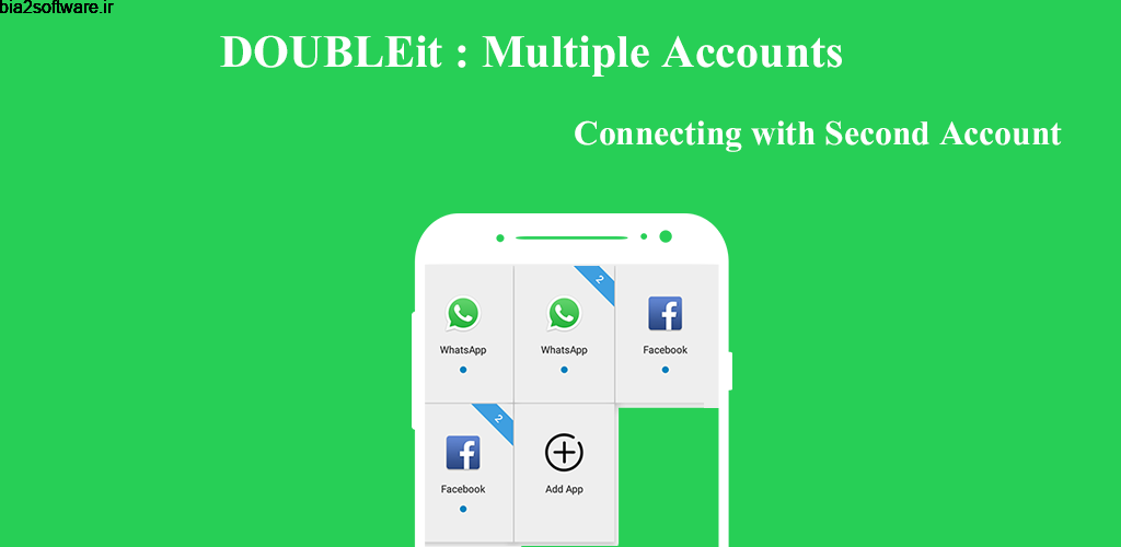 Double Account & Multiple Accounts – clone app 4.2.2 ساخت چندین حساب کاربری اندروید! Double Account & Multiple Accounts – clone app 4.2.2 ساخت چندین حساب کاربری اندروید!