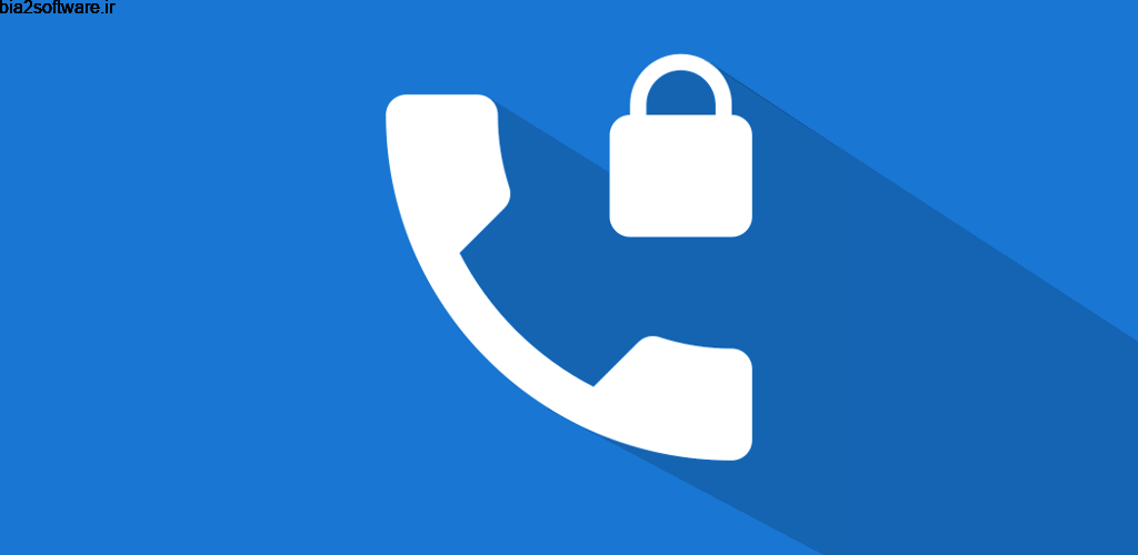 Calls Blocker Pro 1.5.38 مسدود سازی آسان تماس اندروید ! Calls Blocker Pro 1.5.38 مسدود سازی آسان تماس اندروید !