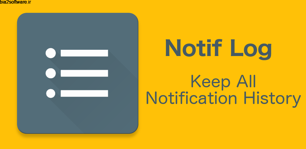 Notif Log Pro 1.7.9 نمایش تاریخچه اطلاعیه ها دریافتی اندروید ! Notif Log Pro 1.7.9 نمایش تاریخچه اطلاعیه ها دریافتی اندروید !