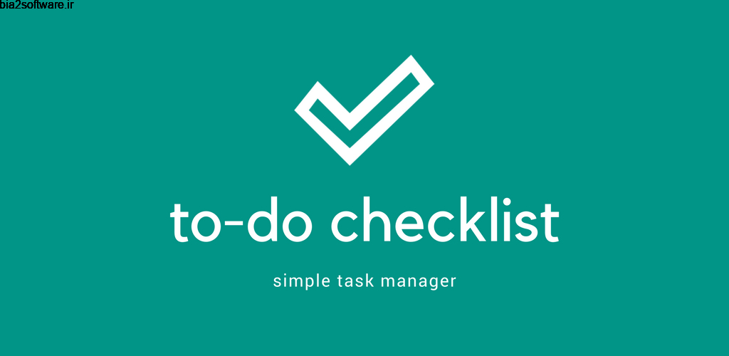 To-Do – Checklist Pro 0.3.0 چک لیست ساده اندروید ! To-Do – Checklist Pro 0.3.0 چک لیست ساده اندروید !