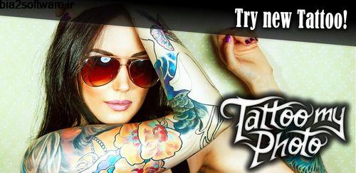 تتو بر روی عکس Tattoo my Photo 2.0 تتو بر روی عکس Tattoo my Photo 2.0