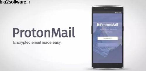ایمیل رمزنگاری شده ProtonMail – Encrypted Email 1.13.7 ایمیل رمزنگاری شده ProtonMail – Encrypted Email 1.13.7