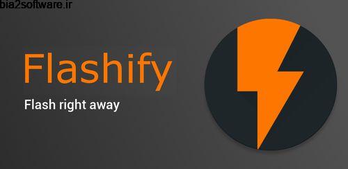 نصب رام اندروید Flashify (for root users) 1.9.2 نصب رام اندروید Flashify (for root users) 1.9.2