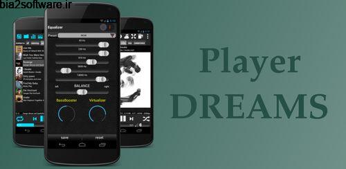 پلیر با قابلیت پخش فرمت های تصویری و صوتی Player dreams 3.0.11 پلیر با قابلیت پخش فرمت های تصویری و صوتی Player dreams 3.0.11
