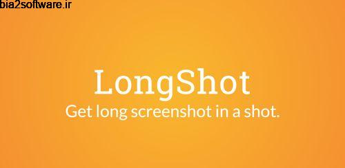 گرفتن اسکرین شات طولانی LongShot for long screenshot 0.99.83 گرفتن اسکرین شات طولانی LongShot for long screenshot 0.99.83