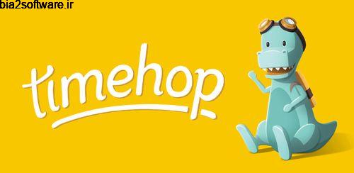 چیدن عکس کنارهم Timehop 4.8.7 چیدن عکس کنارهم Timehop 4.8.7