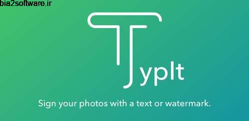TypIt Pro – Text on Photos v1.17 نوشتن روی عکس اندروید TypIt Pro – Text on Photos v1.17 نوشتن روی عکس اندروید