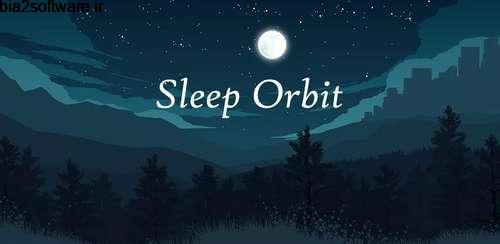 صدای آرامش بخش خواب اندروید Sleep Orbit: Relaxing 3D Sounds, White Noise & Fan v1.7.0 صدای آرامش بخش خواب اندروید Sleep Orbit: Relaxing 3D Sounds, White Noise & Fan v1.7.0