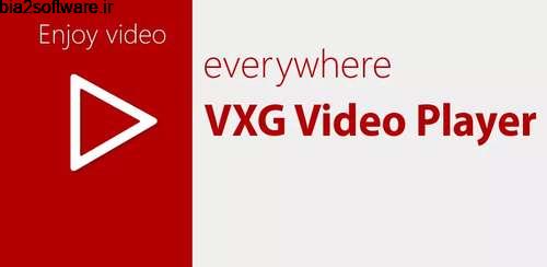 VXG Video Player Pro v2.1.8 build 74 ویدیو پلیر اندروید VXG Video Player Pro v2.1.8 build 74 ویدیو پلیر اندروید