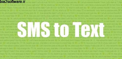 SMS to Text Pro v1.9.5 پشتیبان گرفتن از پیامک ها SMS to Text Pro v1.9.5 پشتیبان گرفتن از پیامک ها