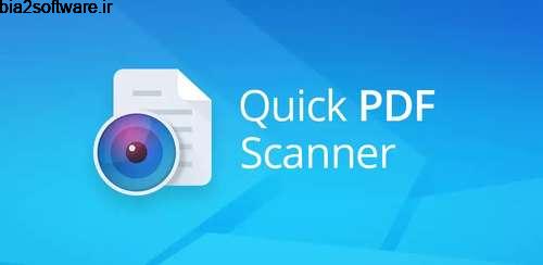 Quick PDF Scanner Pro v5.2.715 اسکنر پر سرعت اسناد Quick PDF Scanner Pro v5.2.715 اسکنر پر سرعت اسناد