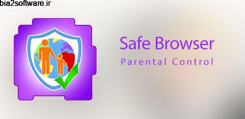 Safe Browser Parental Control v1.3.2 مرورگر اندروید مخصوص بچه ها Safe Browser Parental Control v1.3.2 مرورگر اندروید مخصوص بچه ها