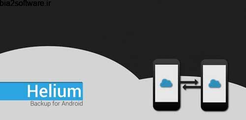Helium Premium – App Sync and Backup v1.1.4.2 بک آپ اندروید Helium Premium – App Sync and Backup v1.1.4.2 بک آپ اندروید