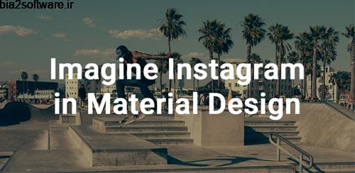 Imagine for Instagram v3.5.1 اینستاگرام برای تبلت Imagine for Instagram v3.5.1 اینستاگرام برای تبلت