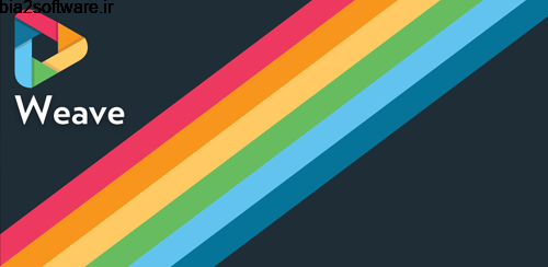 Weave Pro (Video + Camera) v1.2.4 ضبط و ویرایش ویدیو در اندروید Weave Pro (Video + Camera) v1.2.4 ضبط و ویرایش ویدیو در اندروید