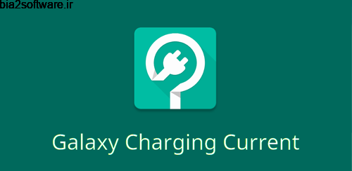 Galaxy Charging Current Pro v2.091 شارژ سریع اندروید Galaxy Charging Current Pro v2.091 شارژ سریع اندروید