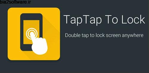 TapTap To Lock Screen 1.0.1 قفل صفحه تپ تپ اندروید TapTap To Lock Screen 1.0.1 قفل صفحه تپ تپ اندروید