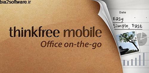 ThinkFree Mobile Pro v7.0.170125 اجرای برنامه های آفیس اندروید ThinkFree Mobile Pro v7.0.170125 اجرای برنامه های آفیس اندروید