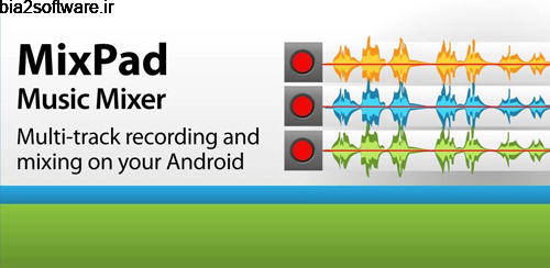 MixPad Master’s Edition v3.84 میکسر برای اندروید MixPad Master’s Edition v3.84 میکسر برای اندروید