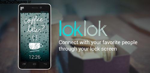 LokLok 0.76 قفل صفحه لوک لوک اندروید LokLok 0.76 قفل صفحه لوک لوک اندروید