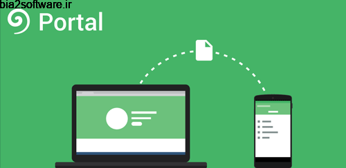 Portal – Wifi file transfers v1.0.16 انتقال بی سیم فایل ها از اندروید Portal – Wifi file transfers v1.0.16 انتقال بی سیم فایل ها از اندروید