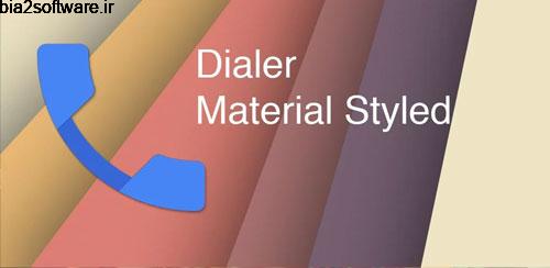 Dialer – Material Styled v1.0.4 شماره گیر با طراحی متریال اندروید Dialer – Material Styled v1.0.4 شماره گیر با طراحی متریال اندروید