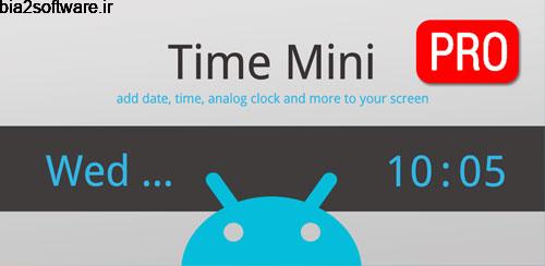 Time Mini Pro: Make Your Clock v1.0.121 ویجت ساعت آنالوگ اندروید Time Mini Pro: Make Your Clock v1.0.121 ویجت ساعت آنالوگ اندروید