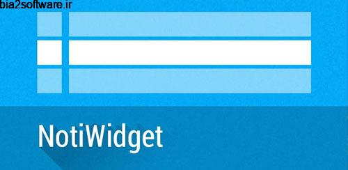 NotiWidget – Notifications v1.0.10 ویجت نوتیفیکیشن اندروید NotiWidget – Notifications v1.0.10 ویجت نوتیفیکیشن اندروید