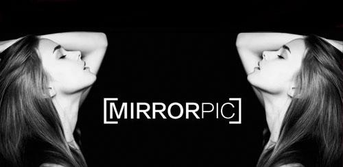 Mirror Pics 2.54 ساخت تصاویر آینه ای اندروید Mirror Pics 2.54 ساخت تصاویر آینه ای اندروید