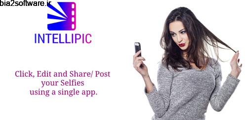 IntelliPic- Edit n Post Selfie v2.0 ویرایشگر عکس اندروید IntelliPic- Edit n Post Selfie v2.0 ویرایشگر عکس اندروید