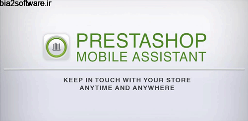 PrestaShop Mobile Assistant v2.3.3 دستیار موبایل پرستا شاپ برای اندروید PrestaShop Mobile Assistant v2.3.3 دستیار موبایل پرستا شاپ برای اندروید