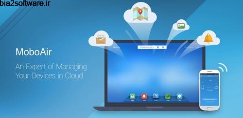 MoboAir v1.0.3.4 مدیریت ابری برای اندروید MoboAir v1.0.3.4 مدیریت ابری برای اندروید