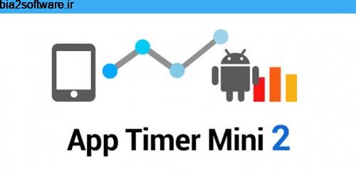 App Timer Mini 2 v2.0.107 مدیریت زمان برای اندروید App Timer Mini 2 v2.0.107 مدیریت زمان برای اندروید