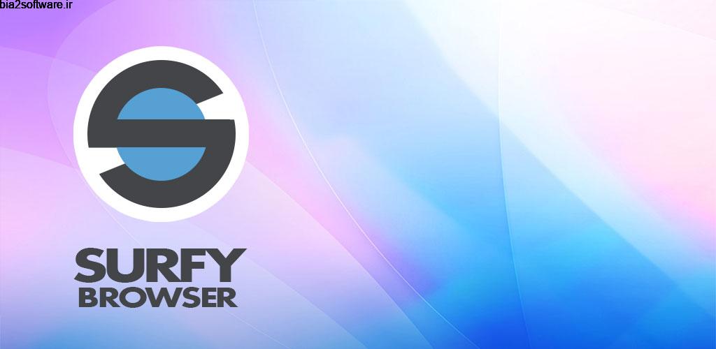 Surfy Browser – Best UI, AdBlock, Text-to-Speech 2.39 مرورگر با قابلیت حذف تبلیغات مخصوص اندروید Surfy Browser – Best UI, AdBlock, Text-to-Speech 2.39 مرورگر با قابلیت حذف تبلیغات مخصوص اندروید
