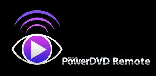 PowerDVD Remote v3.1 ریموت پاور دی وی دی برای اندروید PowerDVD Remote v3.1 ریموت پاور دی وی دی برای اندروید
