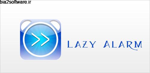 Lazy Alarm v1.0.2 آلارم برای اندروید Lazy Alarm v1.0.2 آلارم برای اندروید