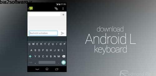 Android L Keyboard v3.1.20005 کیبورد برای اندروید Android L Keyboard v3.1.20005 کیبورد برای اندروید