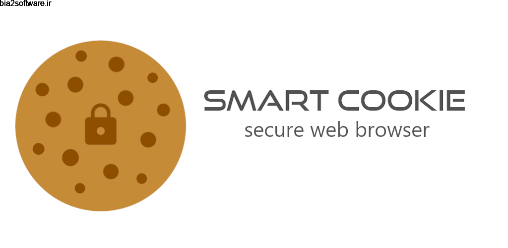 Smart Cookie Secure Web Browser: fast + private 9.1.0 مرورگر اینترنتی امن و ناشناس مخصوص اندروید Smart Cookie Secure Web Browser: fast + private 9.1.0 مرورگر اینترنتی امن و ناشناس مخصوص اندروید