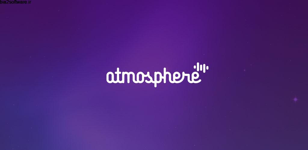 Atmosphere: Binaural Therapy Full 4.1 امواج صوتی آرام بخش اندروید Atmosphere: Binaural Therapy Full 4.1 امواج صوتی آرام بخش اندروید